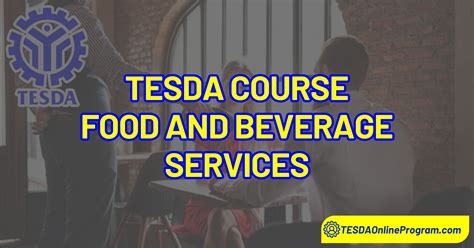 Free Training: TESDA Food and Beverage Services .